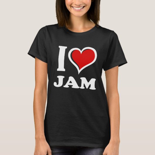 I Love Jam I Heart T-shirt (Voorkant)