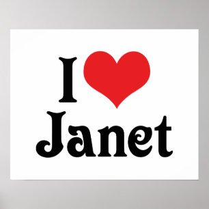 I Love Janet Poster