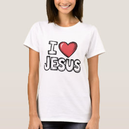 I Love Jesus T-shirt
