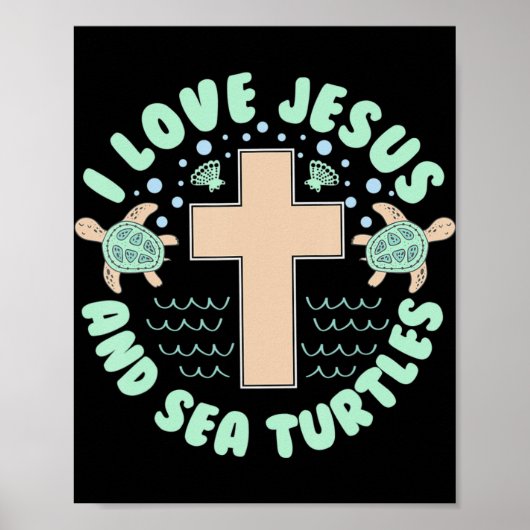 I Love Jesus & Zee Turtles Christelijk Faith Cross Poster (Voorkant)