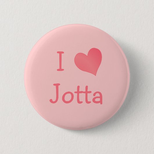 I Love Jotta Ronde Button 5,7 Cm (Voorkant)