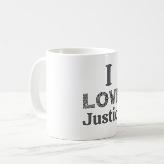 I Love Justice Coffee Mug (Devant gauche)