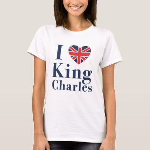 I Love King Charles T-shirt