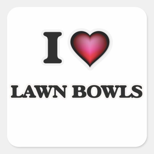I Love Lawn Bowls Vierkante Sticker (Voorkant)