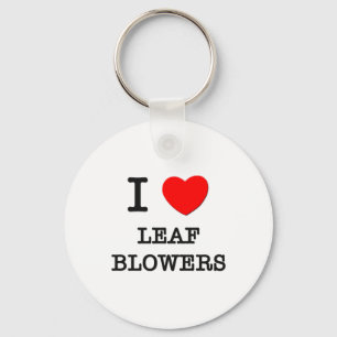 I Love Leaf Blowers Sleutelhanger