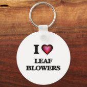 I Love Leaf Blowers Sleutelhanger (Voorkant)