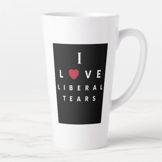I Love Liberal Tears tasse de café 11oz (Droite)
