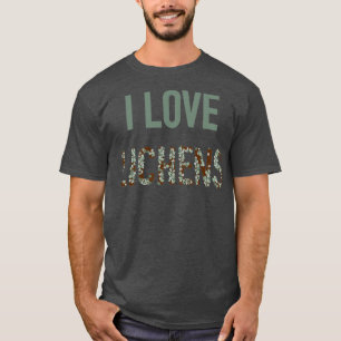 I Love Lichens T-shirt