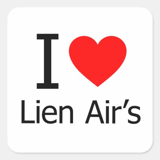 I Love Lien Air's Vierkante Sticker (Voorkant)