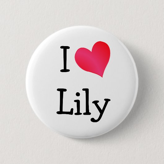 I Love Lily Ronde Button 5,7 Cm (Voorkant)