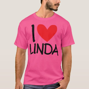 I Love Linda Name Heart Personated Mannen Guy BFF T-shirt