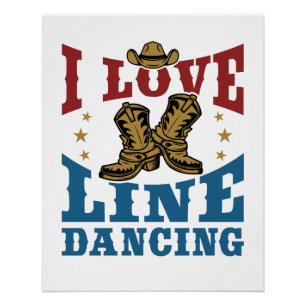 I Love Line Dancing Perfect Poster