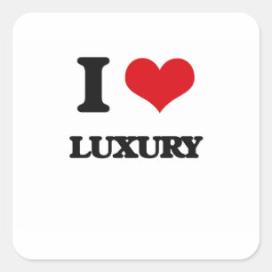 I Love Luxury Vierkante Sticker
