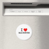I Love Machetes Magneet (Insitu (Vaatwasser))