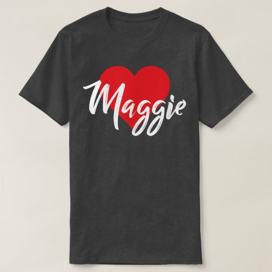 I Love Maggie First Nom Tshirt I Heart Named (Design devant)