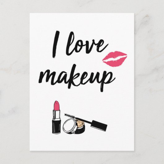 I Love Makeup Briefkaart (Voorkant)