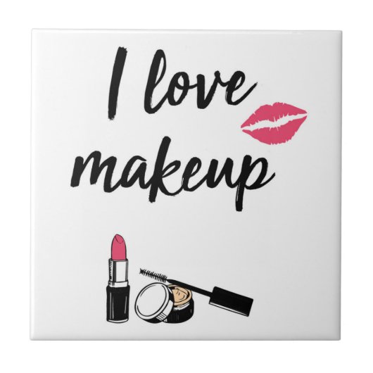 I Love Makeup Tegeltje (Voorkant)