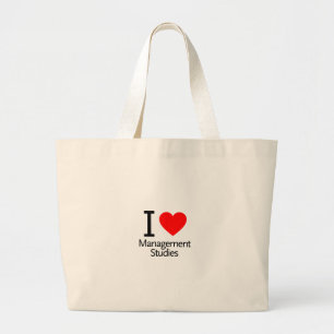 I Love Management Studies Grote Tote Bag