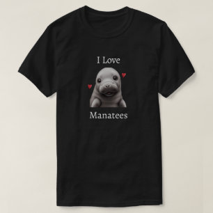 I Love Manatees T-shirt