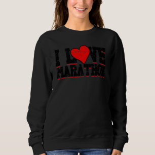 I Love Marathon Sport Fun run Trui