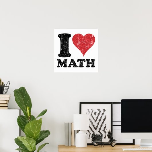 I Love Math Poster Imprimer (Bureau à domicile)