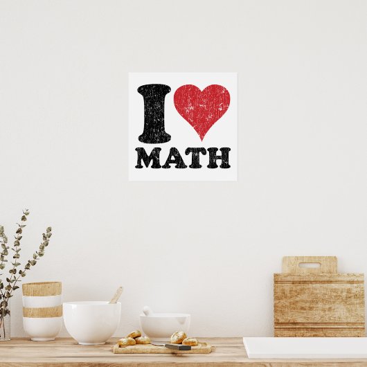 I Love Math Poster Imprimer (Cuisine)