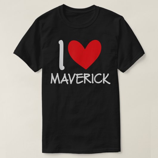 I Love Maverick Name Personalized Men Guy BFF Hear T-shirt (Design voorkant)