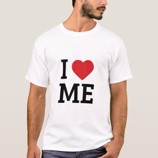 I Love Me T-shirt (Voorkant)