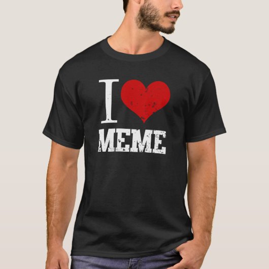 I Love Meme T-shirt (Voorkant)