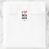 I Love Metadata Ronde Stickers (vel van 20) (Tas)