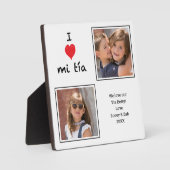 I Love mi Tia 2 Photo  Plaque (Recto)