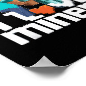 I Love Miners Funny Mining Gamer Xel Ckaxe  Poster (Hoek)