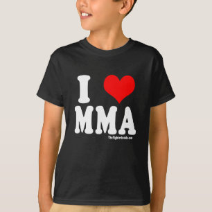 I Love MMA T-shirt