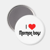 I Love Mormon Boys Magneet (Voorkant / Achterkant)