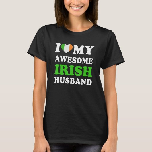 I love My Awesome Irish Husband Funny T-shirt (Voorkant)
