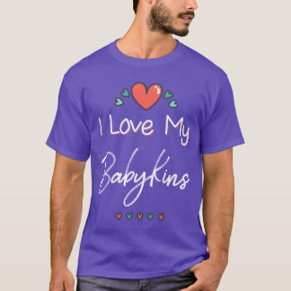 I Love My Babykins Moederdag Boy T-shirt