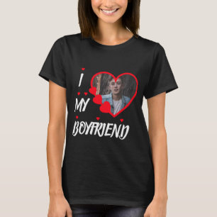I Love My Boyfriend Photo personnalisée T-shirt