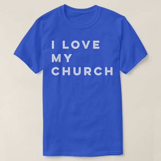 I Love My Church T-shirt (Design voorkant)