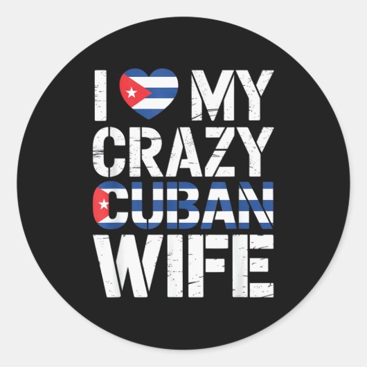 I Love My Crazy Cuban Wife Funny Husband Cuba Prid Ronde Sticker (Voorkant)