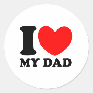 I Love My Dad Ronde Sticker