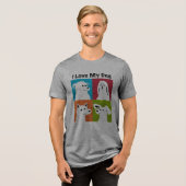 i love my dog cute Tri-Blend shirt (Voorkant volledig)