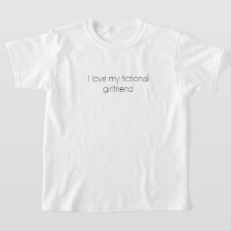 I Love My Fictional Girlfriend jeune T-shirt