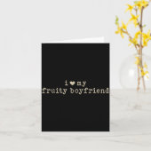 I Love My Fruity Boyfriend Funny Girlfriend Humor  Kaart (Gele Bloem)