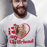 I Love My Girlfriend Custom Crewneck<br><div class="desc">I Love My Girlfriend Shirt - télécharger une photo pour l'intérieur du coeur</div>