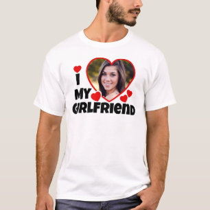 I Love My Girlfriend Photo personnalisée T-shirt