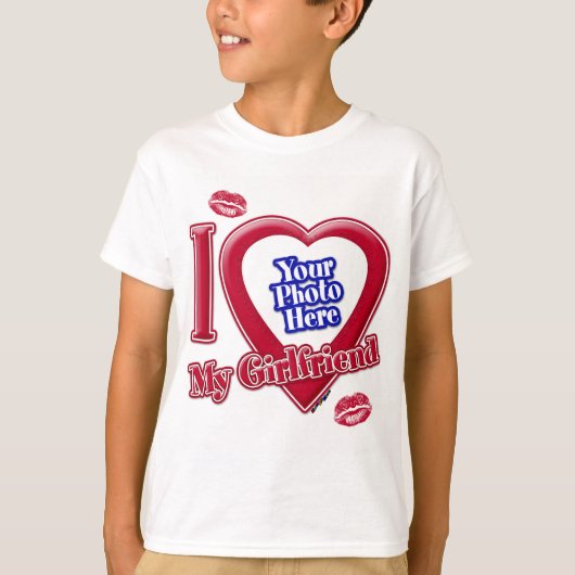I Love My Girlfriend Photo Red Heart Lips T-Shirt (Devant)