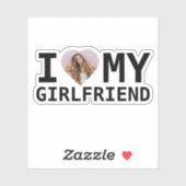 I Love My Girlfriend Photo Sticker (Feuille)