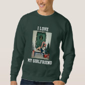 I Love My Girlfriend Photo Sweatshirt Gift for BF (Devant)