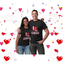 I Love My Girlfriend T-Shirt ❤️