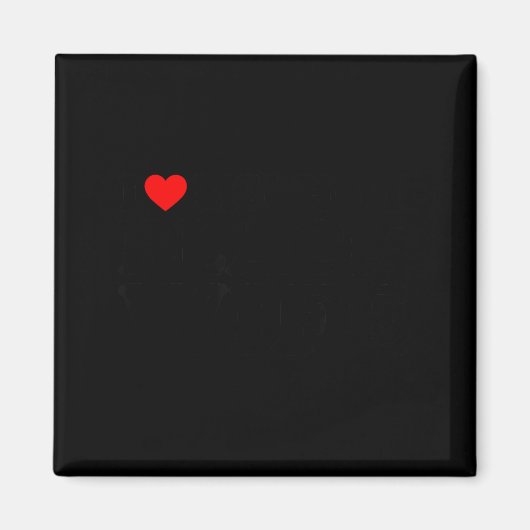 I Love My Hot Black Wife  Magneet (Voorkant)